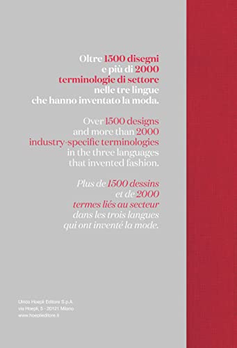 Moda illustrata. Il linguaggio dell'abbigliamento. Ediz. italiana, inglese e francese (Moda e tessili)