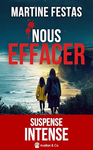 Nous effacer Nous effacer von AVALLON COMBE