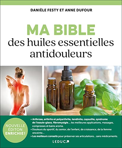 Ma Bible des huiles essentielles antidouleurs Ma Bible des huiles essentielles antidouleurs von LEDUC