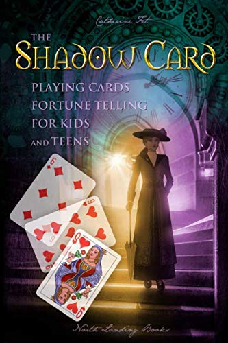 The Shadow Card - Playing Cards Fortune Telling for Kids and Teens The Shadow Card - Playing Cards Fortune Telling for Kids and Teens