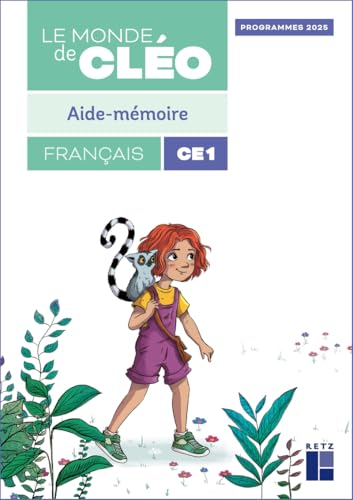 Le monde de Cléo CE1- aide-mémoire Programmes 2025 von RETZ
