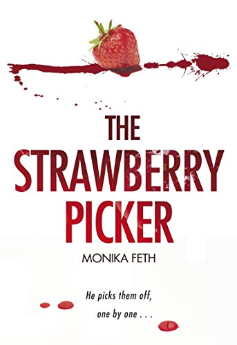 The Strawberry Picker: Nominated for the Martin Kinder- und Jugendkrimipreis 2004