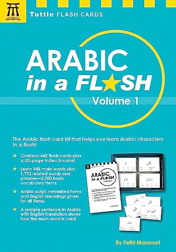 Arabic in a Flash Kit Volume 1: A Set of 448 Flash Cards with 32-page Instruction Booklet (Tuttle Flash Cards)