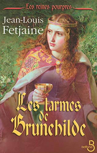 Les larmes de Brunehilde von BELFOND