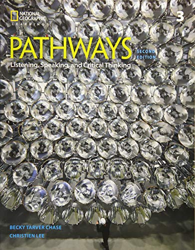 Pathways: Listening, Speaking, and Critical Thinking