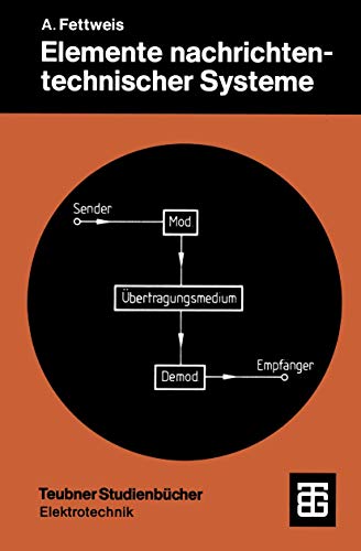 Elemente nachrichtentechnischer Systeme (German Edition) von Vieweg+Teubner Verlag