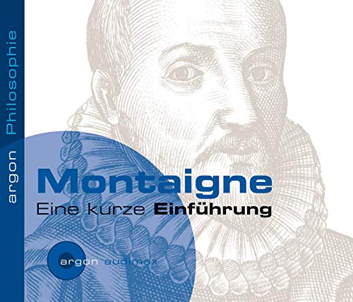 Montaigne: Eine kurze Einführung