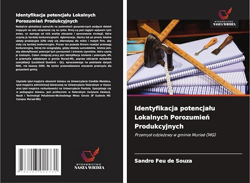Identyfikacja potencja¿u Lokalnych Porozumie¿ Produkcyjnych: Przemys¿ odzie¿owy w gminie Muriaé (MG) von Wydawnictwo Nasza Wiedza