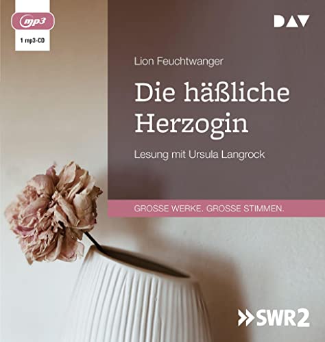 Die häßliche Herzogin: Lesung mit Ursula Langrock (1 mp3-CD)