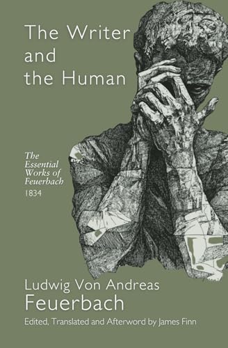 The Writer and the Human: A series of humorous-philosophical aphorisms The Writer and the Human: A series of humorous-philosophical aphorisms von Independently published