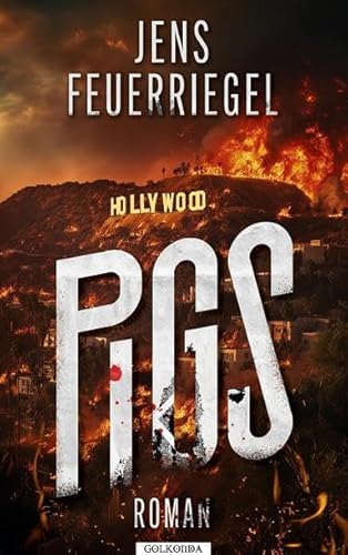 PIGS von Golkonda Verlag