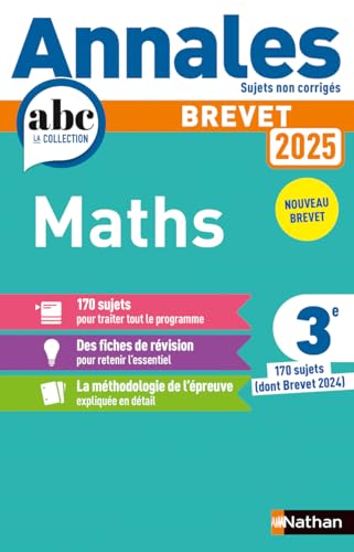 Annales Brevet Maths 2025 - NC: 170 sujets dont Brevet 2024 von NATHAN
