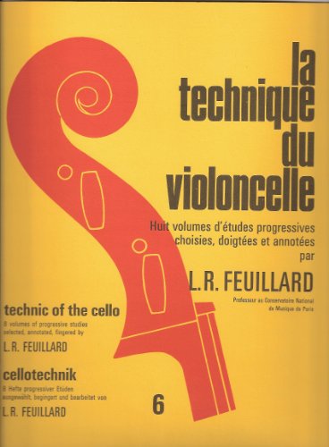 Technique du violoncelle Volume 6
