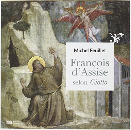François d Assise Selon Giotto