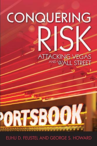 Conquering Risk: Attacking Wall Street and Vegas von Independent Publisher