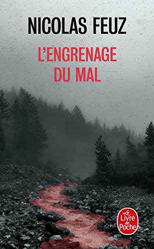 L'engrenage du mal von Le Livre de poche