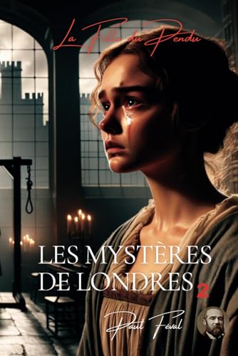 La fille du Pendu : Les Mystères de Londres - Tome 2 von AB Editions