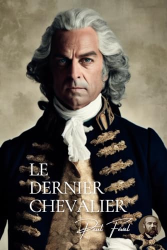 Le Dernier Chevalier - Série “Chevalier et Aventure”- Tome 3 von AB Editions