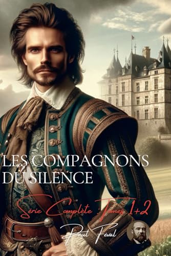 Les Compagnons du Silence - Tomes 1+2 von AB Editions