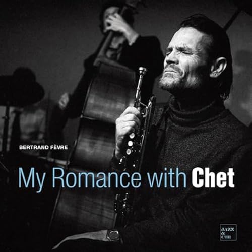 My romance with Chet von MUZIQ