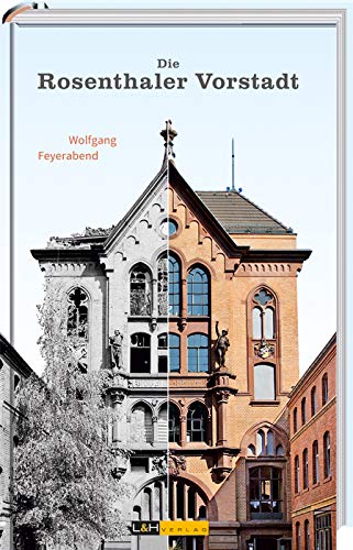 Die Rosenthaler Vorstadt