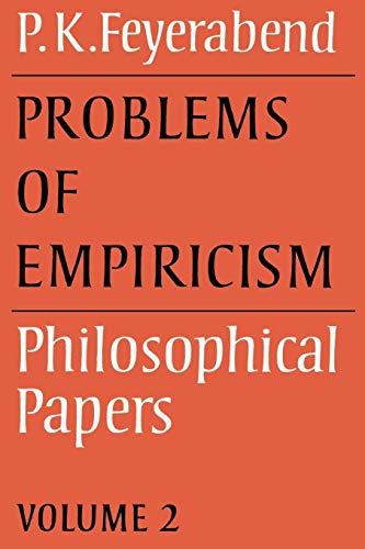 Problems of Empiricism v2: Volume 2: Philosophical Papers (Philosophical Papers, Vol 2)