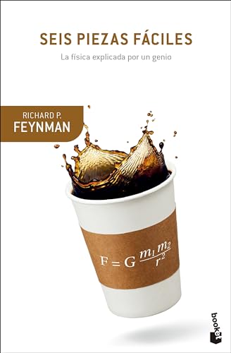 Seis piezas fáciles: La física explicada por un genio (Booket Ciencia) von Booket