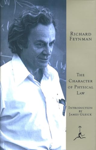 The Character of Physical Law (Modern Library)