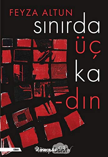 Sınırda Üç Kadın