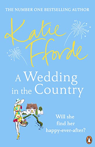 A Wedding in the Country: From the #1 bestselling author of uplifting feel-good fiction von RANDOM HOUSE UK