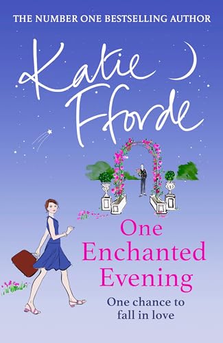 One Enchanted Evening: From the #1 bestselling author of uplifting feel-good fiction