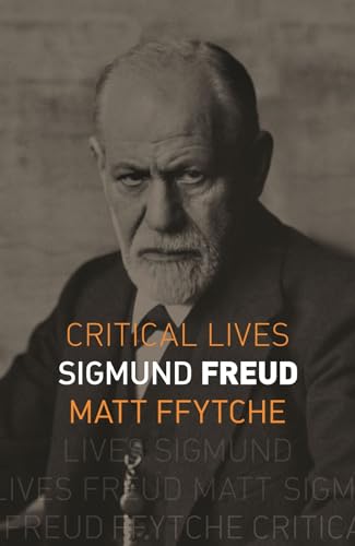 Sigmund Freud (Critical Lives) von Reaktion Books