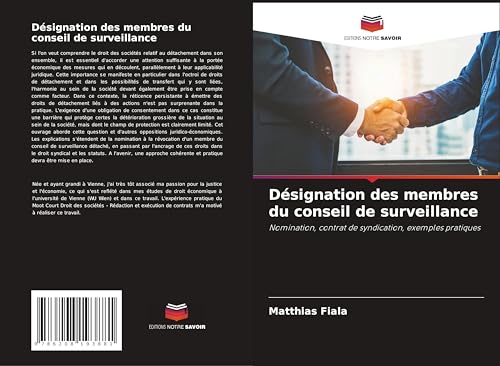 Désignation des membres du conseil de surveillance: Nomination, contrat de syndication, exemples pratiques