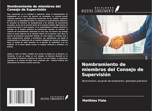 Nombramiento de miembros del Consejo de Supervisión: Nominación, acuerdo de sindicación, ejemplos prácticos
