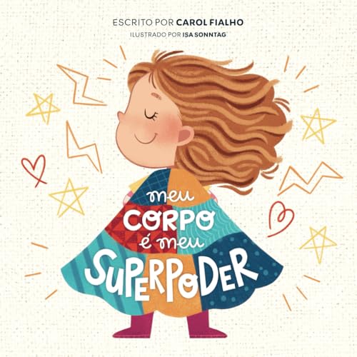 Meu corpo é meu superpoder von Independently published