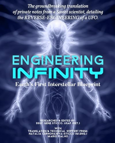 Engineering Infinity - Earth's First Interstellar Blueprint von Blurb