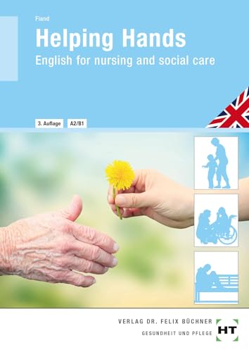 eBook inside: Buch und eBook Helping Hands: English for nursing and social care als 5-Jahreslizenz für das eBook
