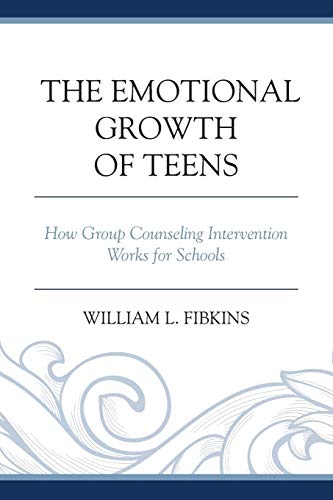 The Emotional Growth of Teens: How Group Counseling Intervention Works for Schools