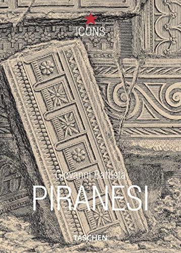Giovanni Battista Piranesi: Selected Etchings Giovanni Battista Piranesi: Selected Etchings