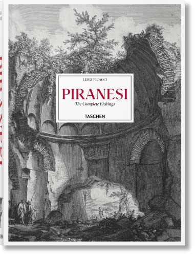 Piranesi. The Complete Etchings