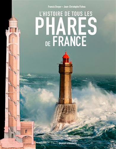 histoire de tous les phares de France von OUEST FRANCE