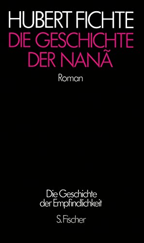 Die Geschichte der Nanã: Roman