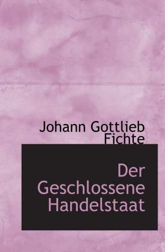 Der Geschlossene Handelstaat
