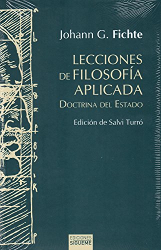Lecciones de filosofía aplicada : doctrina del estado (Hermeneia, Band 113) von Ediciones Sígueme, S. A.