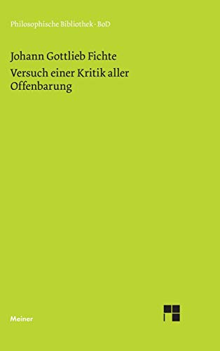 Philosophische Bibliothek, Bd.354, Versuch einer Kritik aller Offenbarung.