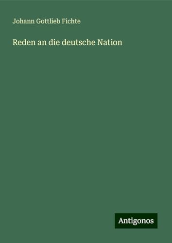Reden an die deutsche Nation