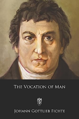 The Vocation of Man The Vocation of Man