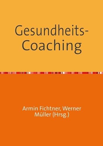Gesundheits-Coaching (Sammlung infoline)