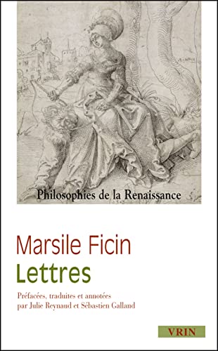 Lettres (Philosophies De La Renaissance) von Librarie Philosophique J. Vrin