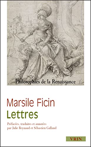 Lettres (Philosophies De La Renaissance)